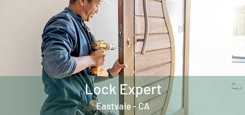 Lock Expert Eastvale - CA
